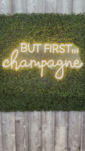 Load and play video in Gallery viewer, But First... Champagne Neon Sign Rental - White

