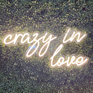 Crazy In Love Neon Sign Rental